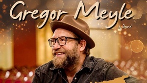 Gregor Meyle & Band • Unplugged “Das Wohnzimmerkonzert” 2026