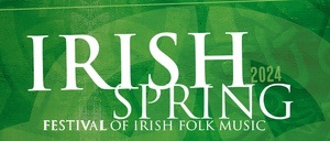 Irish Spring – Festival of Irish Folk Music