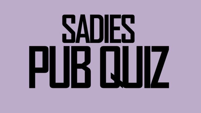 Sadies Pub Quiz