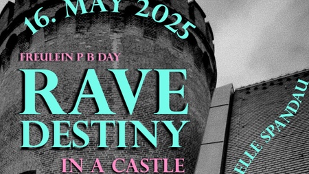 RAVE DESTINY in an CASTLE/ ZITADELLE SPANDAU