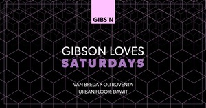GLS - Gibson Loves Saturdays
