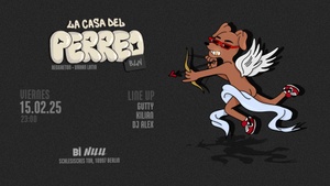 LA CASA DEL PERREO | BI NUU| BERLIN