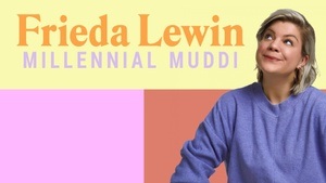 Frieda Lewin – Millenial Muddi LIVE
