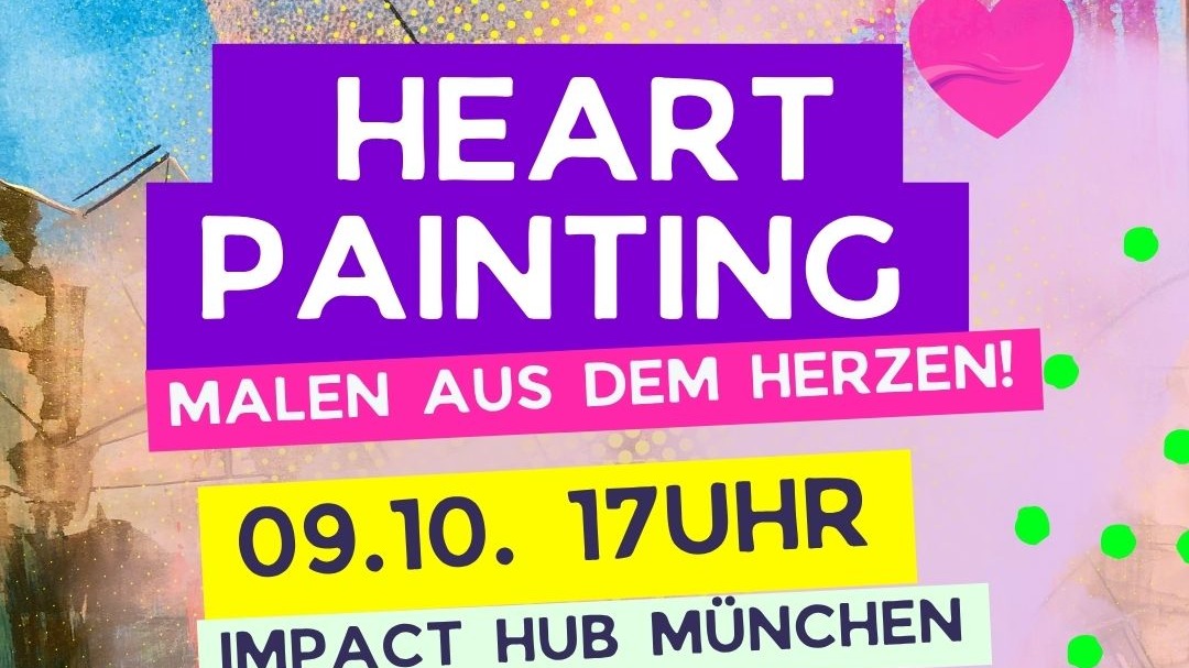 Heartpainting – Intuitives Malen aus dem Herzen