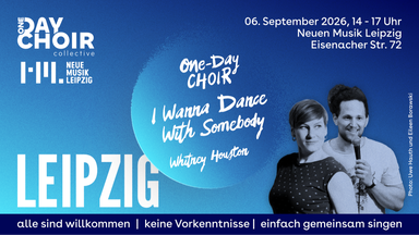 LEIPZIG | One Day Choir | I Wanna Dance With Somebody