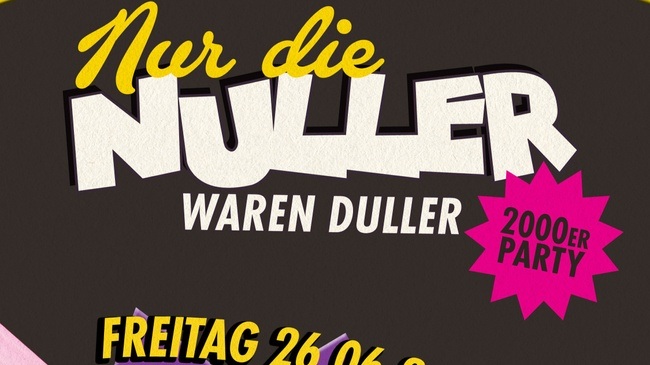 Nur die Nuller waren Duller - 2000er Party mit DJ bÄrt