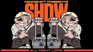 MINDSHIFT pres. SHDW - ALL NIGHT LONG