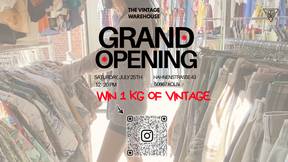 BIG OPENING Vintage Warehouse Hahnenstraße