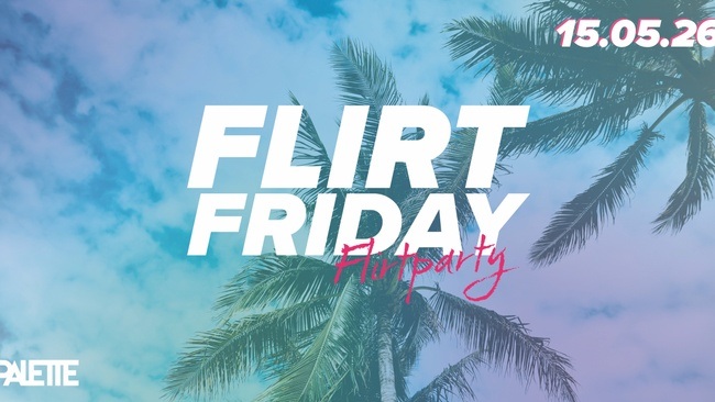 FLIRTPARTY - FLIRT FRIDAY