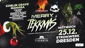 STREZZKIDZ pres. MERRY TEKKMAS | Stromwerk Dresden