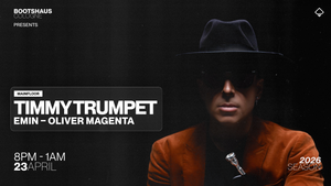 TIMMY TRUMPET pres. by BOOTSHAUS!
