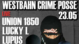 WESTBAHN CRIME POSSE