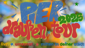 draußen-tour 2025