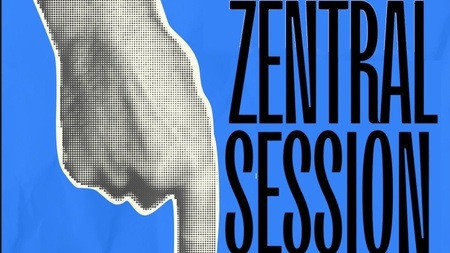 ZENTRAL SESSIONS