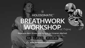 Holosomatic Breathwork Workshop | Align, Evolve & Integrate
