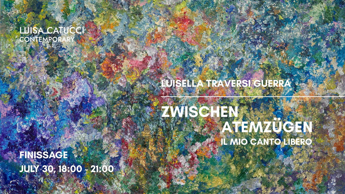 Titelbild der Veranstaltung Finissage Zwischen Atemzügen – il mio canto libero | Luisa Catucci Contemporary