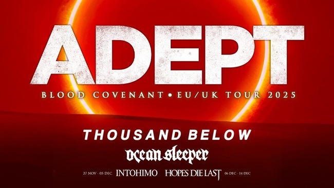 ADEPT - BLOOD COVENANT EU/UK TOUR 2025