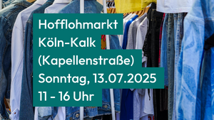 Hofflohmarkt Köln-Kalk (Kapellenstraße)