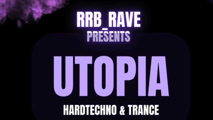 RRB Rave präsentiert: UTOPIA - 07.03.2025 Forum Bielefeld