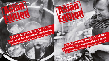 Asian Edition - Festival für Asiatisches Essen - 2. Auflage