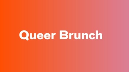 Queer Brunch