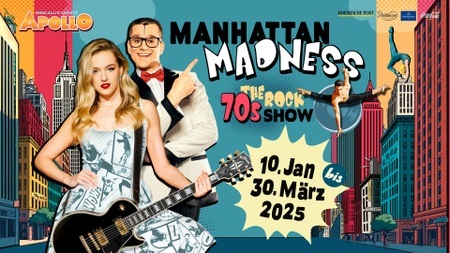 Manhattan Madness - The 70s Rock-Show