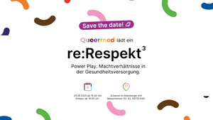 Queermed lädt ein: re:Respekt No. 3 - Für eine Gesundheitsversorgung auf Augenhöhe