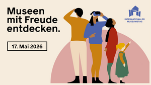 Internationaler Museumstag am 17. Mai