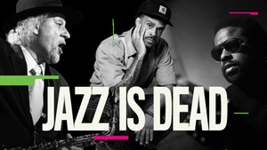Jazz is Dead