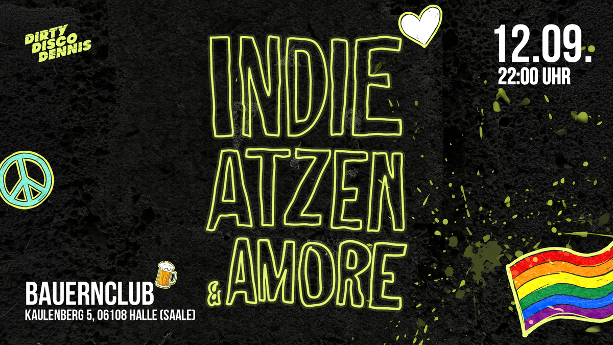 Titelbild der Veranstaltung INDIE ATZEN & AMORE | P18