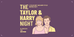 The Taylor & Harry Night // FZW Dortmund