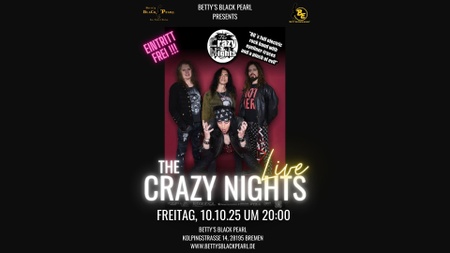 THE CRAZY NIGHTS - 80's Heart-Rock mit Kajalspuren und einem Hauch Bösem