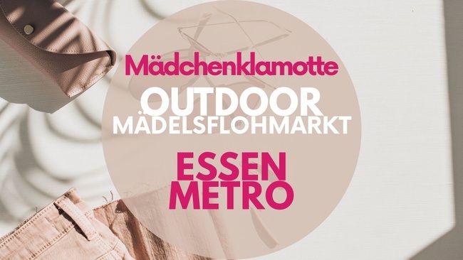 Mädchenklamotte @ Essen METRO *Outdoor*