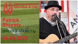 TSW-Vereinsheim Live Musik mit Patrick Shurety