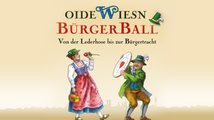 Oide Wiesn Bürgerball