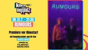 RUMOURS (Filmfest München) – Kino am Königsplatz