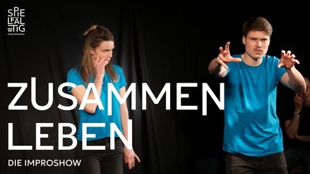 Zusammen leben – die Improshow