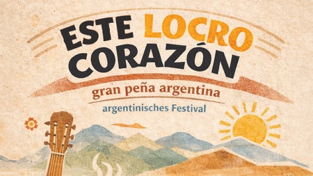 Argentinisches Festival in der Ostwache – Musik, Tanz & Kulinarik