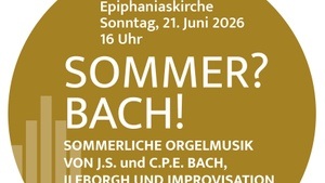 OrgelPunkt: Sommer? Bach!