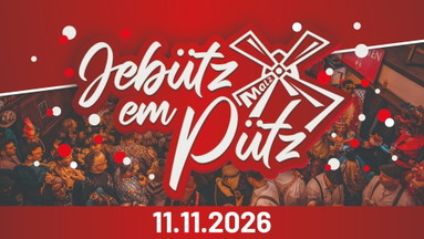 JEBÜTZ EM PÜTZ - 11.11. IM BRAUHAUS PÜTZ