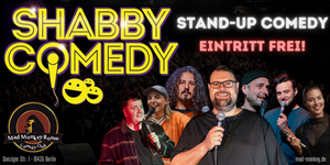 Stand up Comedy ★ SHABBY EARLYSHOW (18:00 Uhr) ★ im Mad Monkey Room ★