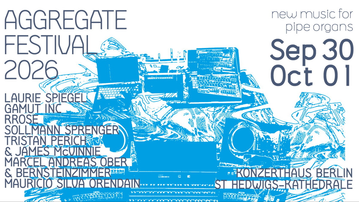 Aggregate Festival Berlin 2026
