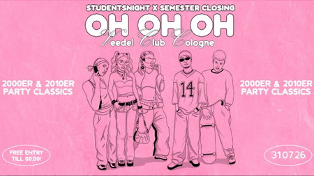 OH OH OH X Semesterclosing  ! DIE 2000ER - 2010ER SAUSE IM VEEDEL CLUB