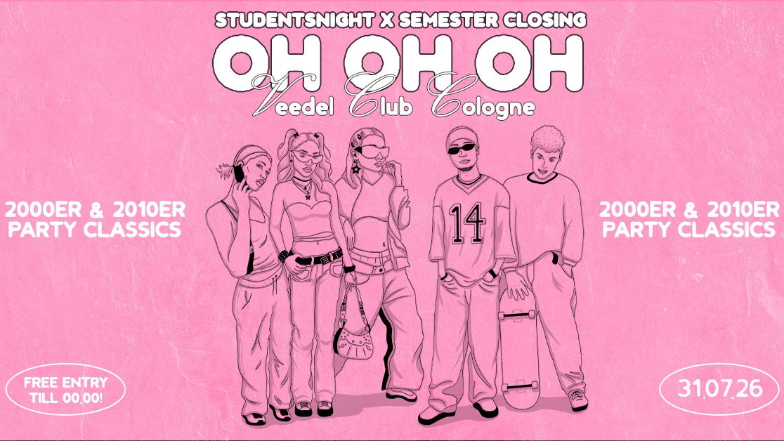 OH OH OH X Semesterclosing  ! DIE 2000ER - 2010ER SAUSE IM VEEDEL CLUB