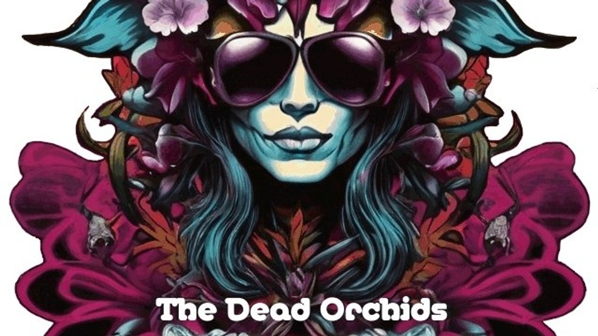 The Dead Orchids
