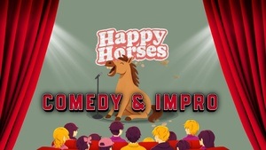 Happy Horses - Comedy & Impro