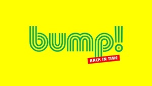 Bump! – back in time