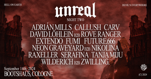 unreal WEEKENDER Night II x CARV, Raxeller, Callush, Nikolina, Neon Graveyard, Adrián Mills, uvm.