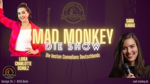 Mad Monkey - Die Show Special | Sara Karas & Luisa Charlotte Schulz