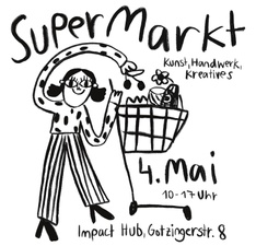Super Markt - Kunst, Handwerk, Kreatives